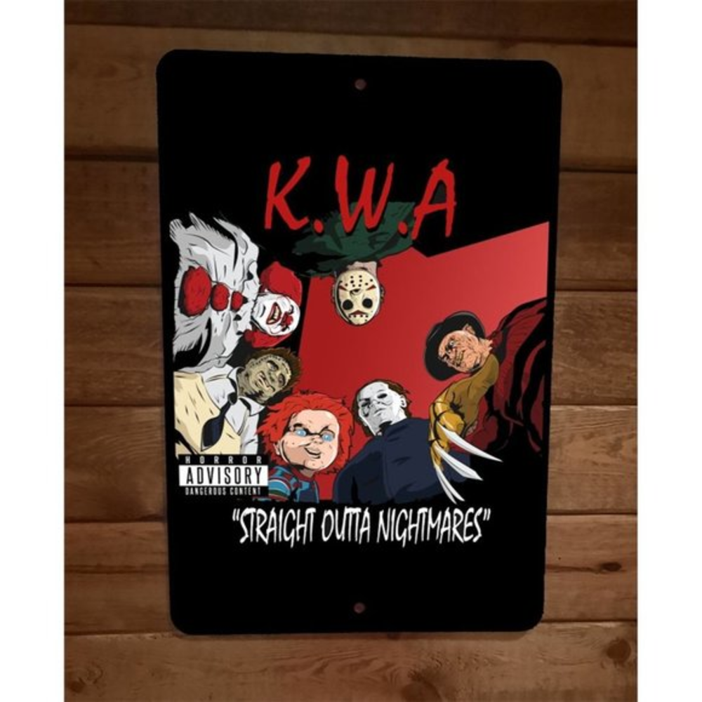 KWA Straight‎ Outta Nightmares Horror Halloween  8x12 Metal Wall Sign